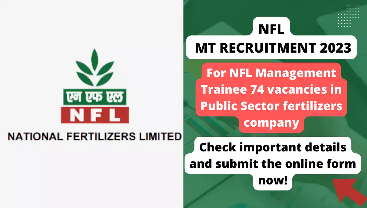 NFL MT Recruitment 2023 For NFL Management Trainee 74 Vacancies In